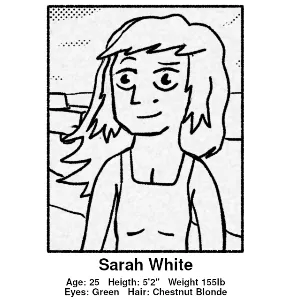 The Unsolved Case : Sarah White